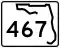 State Road 467 marker