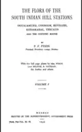 The Flora of the South Indian Hill Stations, Ootacamund, Coonoor, Kotagiri, Kodaikanal, Yercaud and the Country Round, Vol. I, 1932