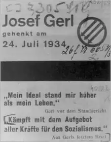 Gerl before the court-martial: "My ideals always stood higher than my life". From Gerls last letter: "Fight with all your might for socialism.