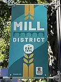 Mill District placemaking sign.