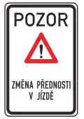 V-32 Caution, change of arrangement (end of priority way)