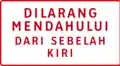 Prohibition sign (Overtaking from left is prohibited)