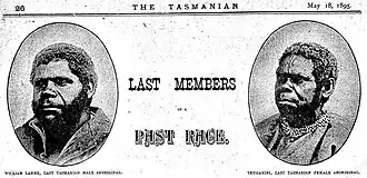 Newspaper page titled "Last Members of a Past Race", dated 18 May 1895, showing two oval portrait photographs labelled "William Lanne, last Tasmanian male Aboriginal" and "Truganini, last Tasmanian female Aboriginal".