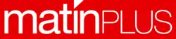 Old logo of Matin Plus from 6 February 2007 to 11 January 2008