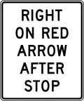 R10-17a Right on red arrow after stop