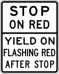 R10-23a Stop on red - yield on flashing red after stop
