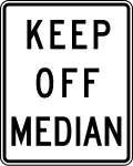 R11-1 Keep off median