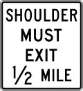R3-52b Shoulder must exit (distance)