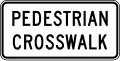 R9-8 Pedestrian Crosswalk