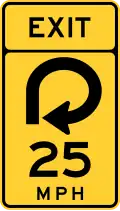 W13-6 Exit speed advisory (270 degree loop curve)