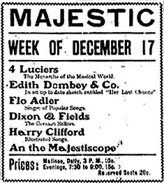 A 1906 newspaper ad promoting the Majestic's vaudeville acts during its opening week.