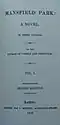 Title page reads "Mansfield Park: A Novel. In three Volumes. By the author of 'Pride and Prejudice'. Vol. I. Second Edition. London: Printed for J. Murray, Albemarle-Street, 1816."