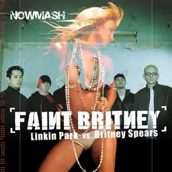 Cover art for the mashup "NOWMASH – Faint Britney"
