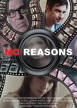 No Reasons film poster showing pictures of the film's cast