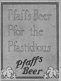 A 1915 newspaper advertisement for Pfaff's Beer from H. & J. Pfaff's Brewing Company