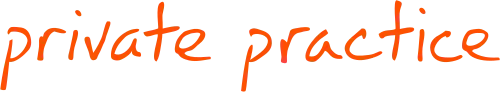 The text "Private Practice" in an orange handwritten all-lowercase font