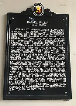 Rafael Palma Historical Marker installed by National Historical Commission of the Philippines last 2024 in Palma Hall
