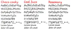 Comparison between Choco Cooky, Cool Jazz and Rosemary typefaces