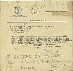 Image 74Hemingway's telegram in 1954 (The academy has alternately used for Literature and in Literature over the years, the latter becoming the norm today.) (from Nobel Prize in Literature)