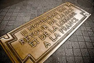 Plaque in memory of the return of the regions Alsace and Lorraine to France, 11 November 1918
