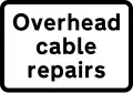 Overhead cable repairs