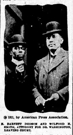 A black-and-white newspaper image of two black men, dressed formally in overcoats and bowler hats. Caption reads, "N. Barnett Dodson and Wilford H. Smith, attorney for Dr. Washington, leaving court."
