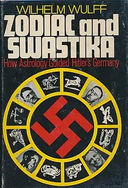 Zodiac wheel with a red swastika in the middle and with Nazi figures inside the wheel