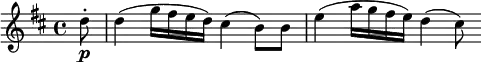 { \relative d'' { \key b \minor \time 4/4
\partial 8 d8-. \p | d4( g16( fis e d) cis4( b8) b | e4( a16 g fis e) d4( cis8) }}