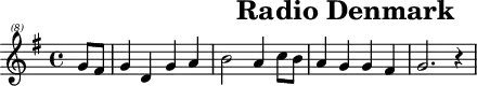 \header{tagline = ##f title="Radio Denmark"}
% https://www.intervalsignals.net/sounds/dnk-z-radio_denmark_c1978.mp3
main = \relative{
  \clef "treble^(8)"
  \key g \major \partial 4
  g''8 fis g4 d g a b2 a4 c8 b a4 g g fis g2. r4
}
acco = \relative{
  \set Staff.midiMaximumVolume = #0.7
  \key g \major \partial 4
  <<{
    g'8 fis g4 d g a <g' d>2 <fis d>4 <g c,>8 <g e> <e c>4 <e b> <e a,> <d a> <d b>2.
  }\\{
    s4 s1 g,,4 b d e a e c d g,2.
  }>>
}
\score{\main}
\score{
  <<
    \set Score.midiInstrument = "celesta"
    \main \new Staff \acco
  >>
  \midi{\tempo 4 = 94}
}
