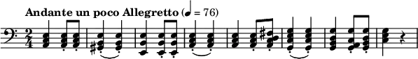 
\new Score {
  \new Staff {
    \relative c {
      \set Staff.midiInstrument = #"cello"
      \time 2/4
      \key a \minor
      \clef bass
      \tempo "Andante un poco Allegretto" 4 = 76
      <a c e>4 q8-. q-.
      <gis b e>4-.(q-.)
      <e b' e> q8-. q-.
      <a c e>4-.(q-.)
      <a c e>4 q8-. <a c d fis>-.
      <g c e g>4-.(q-.)
      <g b d g>4 <g a c g'>8-. <g b d g>-.  
      <c e g>4 r4      
    }
  }
}
