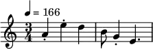 \new Staff
\relative b'{ \time 3/4 \tempo 4 = 166
a\staccato e'\staccato d b8 g4\staccato e4.}