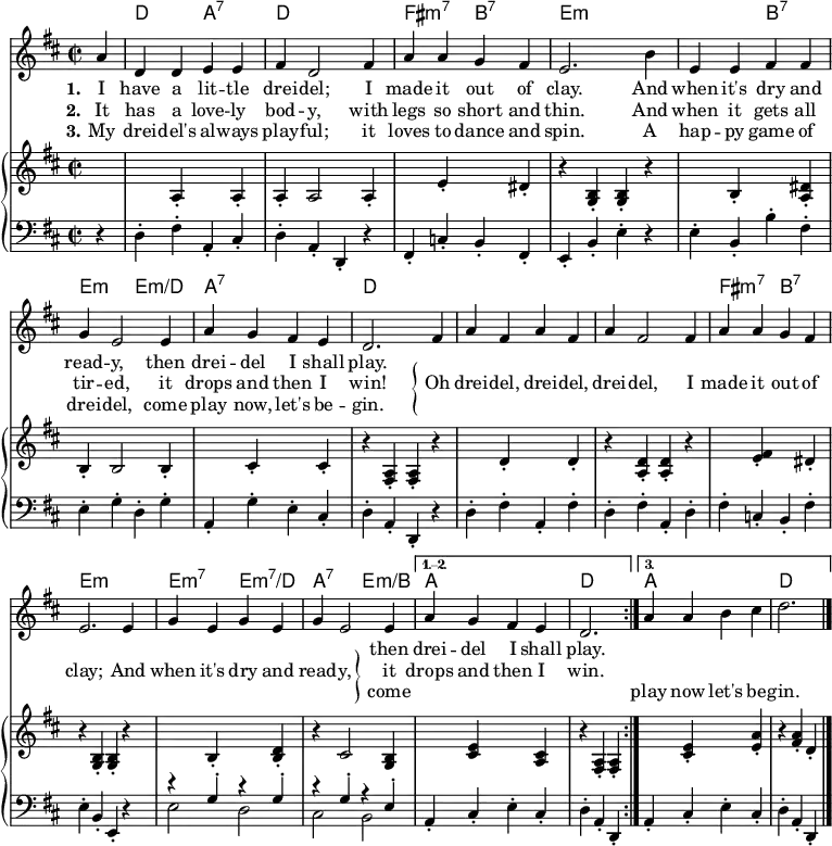 
% from https://www.wlu.ca/academics/faculties/faculty-of-music/assets/concert-programs/2022/sing-along-sheet-music-dreidel1.pdf
\header { tagline = ##f }
%\paper { paper-height = 320\mm }
\layout { indent = 0
  \context { \Score \remove "Bar_number_engraver" }
  \context { \Voice \remove "Dynamic_engraver" }
}

global = { \key d \major \time 2/2 \partial 4 }

chordNames = \chordmode { \global \set midiInstrument = "acoustic guitar (nylon)"
  \transpose c c, { \repeat volta 3 { s4 | d2\p a:7 | d1 | fis2:m7 b:7 | e1:m
  e2:m b:7 | e:m e:m/d | a1:7 | d |
  d | d | fis2:m7 b:7 | e1:m | e2:m7 e:m7/d | a:7 e:m/b | }
  \alternative { { a1 | d2. } { a1 d2. } } \bar "|." }
}

sopranoVoice = \relative d' { \global \set midiInstrument = "vibraphone"
  \repeat volta 3 { a'4 | d, d e e | fis d2 fis4 | a a g fis | e2.
  b'4 | e, e fis fis | g e2 e4 | a g fis e | d2.
  fis4 | a fis a fis | a fis2 fis4 | a a g fis | e2.
  e4 | g e g e | g e2 e4 | } \alternative { { a g fis e | d2. } { a'4 a b cis d2. } } \bar "|."
}

verseOne = \lyricmode { \set stanza = "1."
  I have a lit -- tle drei -- del; I made it out of clay.
  And when it's dry and read -- y, then drei -- del I shall play.
  \repeat unfold 20 { \skip 1 } then drei -- del I shall play. }
verseTwo = \lyricmode { \set stanza = "2."
  It has a love -- ly bod -- y, with legs so short and thin.
  And when it gets all tir -- ed, it drops and then I win!
  \set stanza = \markup { \left-brace #35 }
  Oh drei -- del, drei -- del, drei -- del, I made it out of clay;
  And when it's dry and read -- y, \set stanza = \markup { \right-brace #35 } it drops and then I win. }
verseThree = \lyricmode { \set stanza = "3."
  My drei -- del's al -- ways play -- ful; it loves to dance and spin.
  A hap -- py game of drei -- del, come play now, let's be -- gin.
  \repeat unfold 20 { \skip 1 } come \repeat unfold 5 { "" } play now let's be -- gin. }

right = \relative c'' { \global % I don't like the melody duplication in the right hand.
  \repeat volta 3 { a4-.\pp | d,-. <d a>-. e-. <e a,>-. | <fis a,>-. <d a>2
  <fis a,>4-. | a-. <a e>-. g-. <fis dis>-. | << { e2. b'4 } \\ { r4 <b, g>-. q-. r } >> |
  e-. <e b>-. fis-. <fis dis a>-. | <g b>-. <e b>2 q4-. |
  a-. <g cis,>-. fis-. <e cis>-. | << { d2. fis4 } \\ { r4 <a, fis>-. q-. r } >> |
  a'-. <fis d>-. a-. <fis d>-. | << { a fis2 fis4 } \\ { r4 <d a>-. q-. r } >> |
  a'-. <a fis e>-. g-. <fis dis>-. | << { e2.e4 } \\ { r4 <b g>-. q-. r } >> |
  g'-. <e b>-. g-. <e d b>-. | << { g e2 e4 } \\ { r4 cis2 <b g>4 | } >> }
  \alternative { { a' <g e cis> fis <e cis a> | << { d2. } \\ { r4 <a fis>-. q-. } >> }
    { a'-. <a e cis>-. b-. <cis a e>-. << { d2. } \\ { r4 <a fis>-. d-. } >> } }
}
rightII = \relative c'' { \global
  \repeat volta 3 { s4 | s a,-.\pp s a-. | a-. a2
  a4-. | s e'-. s dis-. | r4 <b g>-. q-. r |
  s4 b-. s <dis a>-. | b-. b2 b4-. |
  s4 cis-. s cis-. | r4 <a fis>-. q-. r |
  s4 d-. s d-. | r4 <d a>-. q-. r |
  s4 <fis e>-. s dis-. | r4 <b g>-. q-. r |
  s b-. s <d b>-. | r4 cis2 <b g>4 | }
  \alternative { { s <e cis> s <cis a> | r4 <a fis>-. q-. }
    { s <e' cis>-. s <a e>-. r4 <a fis>-. d,-. } }
}

left = \relative c { \global \clef bass
  \repeat volta 3 { r4 | d-.\pp fis-. a,-. cis-. | d-. a-. d,-. r | fis-. c'-. b-. fis-. | e-. b'-. e-.
  r | e-. b-. b'-. fis-. | e-. g-. d-. g-. | a,-. g'-. e-. cis-. | d-. a-. d,-.
  r | d'-. fis-. a,-. fis'-. | d-. fis-. a,-. d-. | fis-. c-. b-. fis'-. | e-. b-. e,-.
  r | << { r4 g'-. r g-. | r g-. r e-. } \\ { e2 d | cis b } >> }
  \alternative { { a4-. cis-. e-. cis-. | d-. a-. d,-. } { a'-. cis-. e-. cis-. d-. a-. d,-. } }
}

pianoPart = \new PianoStaff <<
  \new Staff \with { midiInstrument = "accordion" } \rightII
  \new Staff \with { midiInstrument = "tuba" } \left
>>
\score {
  <<
    \new ChordNames { \set chordChanges = ##t \chordNames }
    \new Staff { \new Voice = "soprano" \sopranoVoice }
    \new Lyrics \lyricsto "soprano" \verseOne
    \new Lyrics \lyricsto "soprano" \verseTwo
    \new Lyrics \lyricsto "soprano" \verseThree
    \pianoPart
  >>
  \layout { }
}
\score { \unfoldRepeats { << \chordNames \\ \sopranoVoice \\ \pianoPart >> }
  \midi { \tempo 2 = 112
    \context { \Score midiChannelMapping = #'instrument }
    \context { \Staff \remove "Staff_performer" }
    \context { \Voice \consists "Staff_performer" }
  }
}
