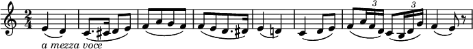
  \relative e' {
  \key c \major \time 2/4
  e4( _\markup{ \italic "a mezza voce" } d)
  c8.( cis16 d8 e)
  f8([ a g f)]
  f8([ e d8. dis16)]
  e4( d!)
  c4( d8 e)
  \override TupletBracket.bracket-visibility = ##f
  f8( \times 2/3 { a16 f d) } c8( \times 2/3 { b16 d g) }
  f4( e8) r
}
