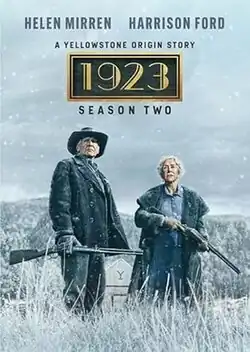A married couple dressed in winter gear stands in a snowy field on a ranch holding guns. Above them, the text "Helen Mirren, Harrison Ford: A Yellowstone Origin Story: 1923: Season Two" is present.