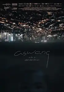 Vertical film poster featuring an image of city skyline at night flipped vertically. The lower half of the poster contains a dark sky with handwritten golden lowercase text that reads "aswang".