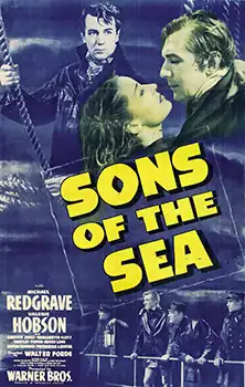 Blue-toned movie poster showing a man holding a woman as they gaze into each other's eyes, with another man watching from behind and sailors below; large yellow text reads Sons of the Sea.