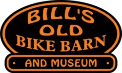 "Bill's Old Bike Barn and Museum"