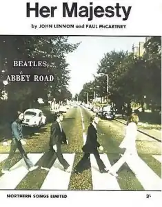 The Northern Music sheet music cover of "Her Majesty", displaying a slightly modified version of the cover of the Abbey Road album along with some basic information about the song on a white background