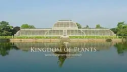 Kingdom of Plants title card