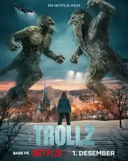 Film poster showing Nora Tidemann watching the trolls Beautiful (left) and Jotun (right) about to fight each other