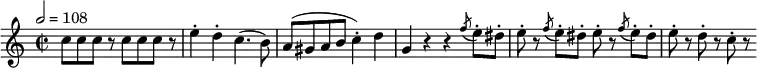 \relative c'' {
\set Staff.midiInstrument = #"piano"
\tempo 2 = 108
\key c \major
\time 2/2
c8 c c r8 c c c r8 e4-\staccato d4-\staccato c4.( b8) a8( gis a b c4-\staccato) d4 g, r4 r4 \acciaccatura f'8 e8-\staccato dis-\staccato e-\staccato r8 \acciaccatura f8 e8-\staccato dis-\staccato e-\staccato r8 \acciaccatura f8 e8-\staccato dis-\staccato e8-\staccato r8 d-\staccato r c-\staccato r
}