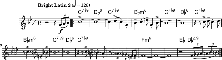 
\version "2.22.0"

\header { tagline = "" }

global = {
  \time 4/4
  \key f \minor
  \set Score.tempoHideNote = ##f
  \tempo "Bright Latin 2" 2=126
  \set chordChanges = ##t
}

chordNames = \transpose c c, \chordmode {
  \global
  R1 |
  \repeat volta 2 {
    c1:9- |
    des1:6 |
    c1:9- |
    bes,1:min6 |
    c1:9- |
    des1:6 |
    c1:9- |
    bes,1:min6 |
    c1:9- |
    des1:6 |
    c1:9- |
    c1:9- |
    f1:min6 |
    f1:min6 |
    f1:min6 |
    es4 des2.:maj9
  }
}

melody =
\relative c'' {
  r2 r4 \tuplet 3/2 { g8(\f as bes) } |
  \repeat volta 2 {
    c1~-> |
    c1~ |
    c4 des->( c-.) g-. |
    bes-- c-. e8-- g,4-. bes8~-> |
    bes1~ |
    bes1 |
    r4 r8 c-> des-- c4-. des8 |
    r8 c4.-> b8-- e,4-. bes'8~-> |
    bes1~ |
    bes1 |
    r4 r8 c-> b-- bes4-. a8-^ |
    r8 as?4.-> ges4-^ e8-- f~-> |
    f1~ |
    f1~ |
    f1 |
    r2 \tuplet 3/2 { f8( ges as } \tuplet 3/2 { a bes b) }
  }
}

\score {
  <<
    \new ChordNames \chordNames
    \new Staff {
      \global
      \melody
    }
  >>
  \layout { }
}

\score {
  \unfoldRepeats
  <<
    \new ChordNames \chordNames
    \new Staff {
      \global
      \melody
    }
  >>
  \midi { }
}
