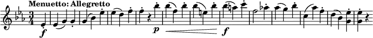 { \relative es' { \key es \major \time 3/4
\tempo "Menuetto: Allegretto"
\tempo 4 = 190
\partial 4 es4-. \f | es4( g) g-. | g4( bes) es-. | es4( d) f-. | f4-. r bes-. \p |
bes4( \< f) bes-. | bes4( e,) bes'-. | bes4( \f a) c-. f,2 as!4-. |
as4( g) bes-. | c,4( as') f-. | d4( bes) <es g,>-. | <es g,>4-. r}}